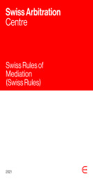 Swiss Arbitration Center Mediation Rules